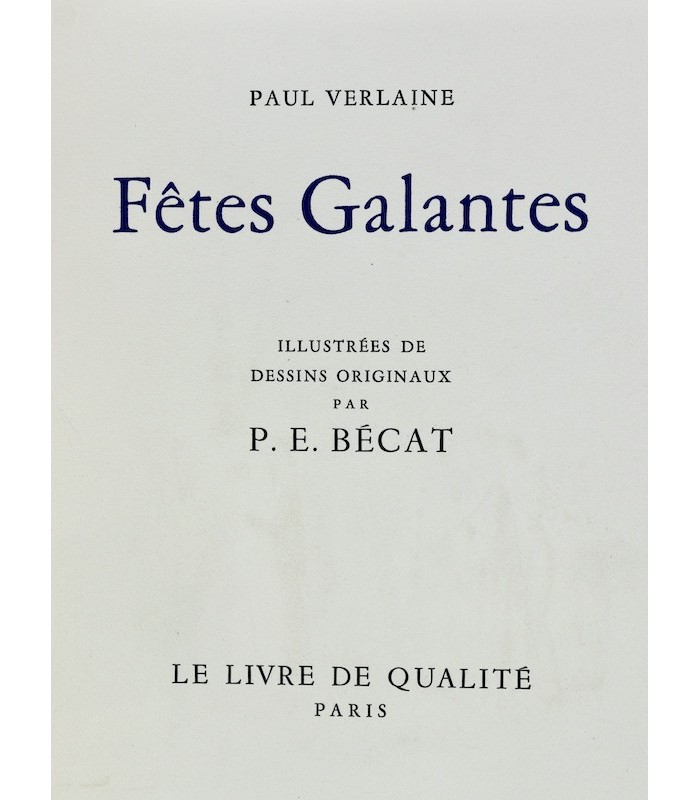 VERLAINE (Paul) - Fêtes galantes - BÉCAT (Paul-Émile)