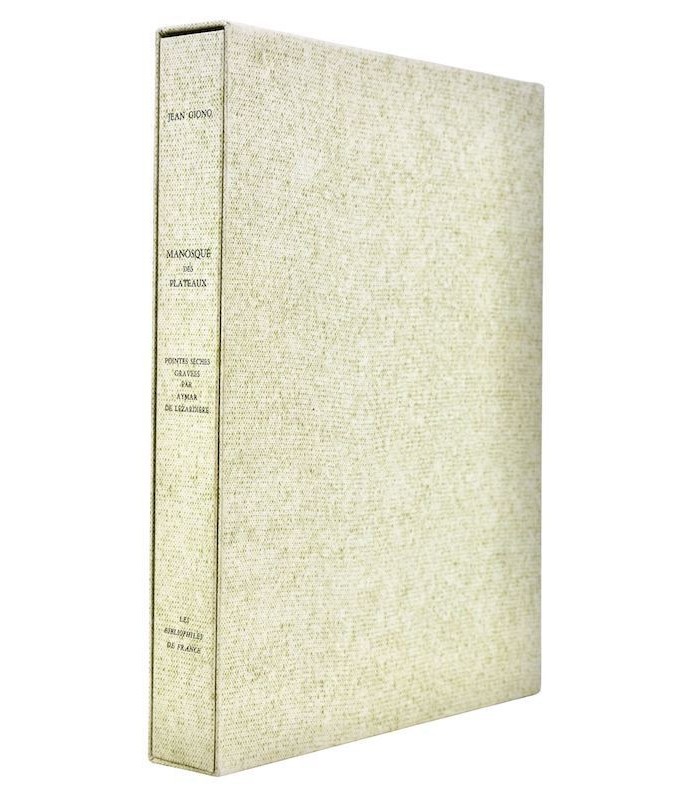 GIONO (Jean) - Manosque des plateaux - LÉZARDIÈRE (Aymar de)