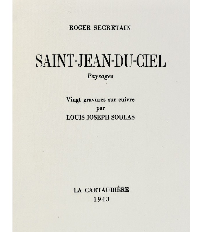 SECRETAIN (Roger) - Saint-Jean-du-Ciel - SOULAS (Louis-Joseph)