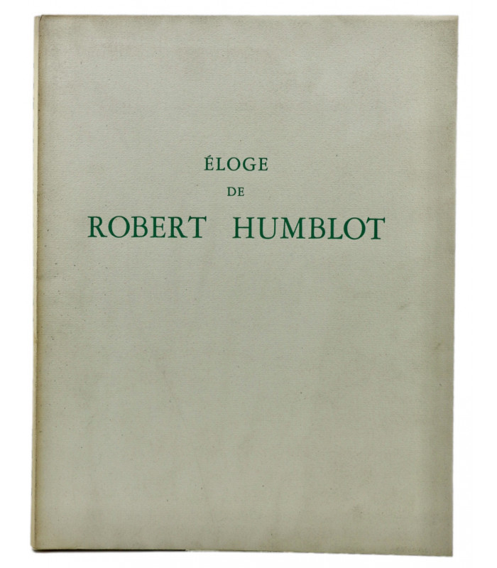 ROGER-MARX (Claude) - Éloge de Robert Humblot