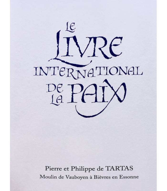 BERNARD (Chantal) - Le Livre international de la Paix - AMBILLE (Paul)