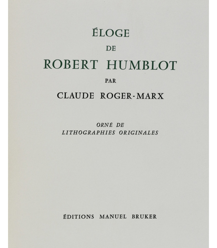 ROGER-MARX (Claude) - Éloge de Robert Humblot