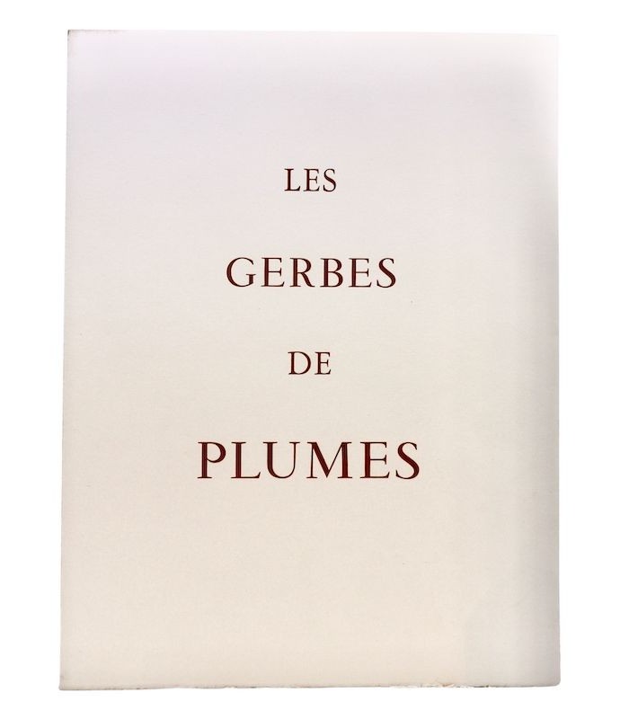 GASCAR (Pierre) - Les Gerbes de Plumes - SIMON (Luc)