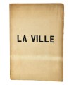 CLAUDEL (Paul) - La Ville