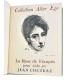 COCTEAU (Jean) - La Rose de François - LAURENCIN (Marie)