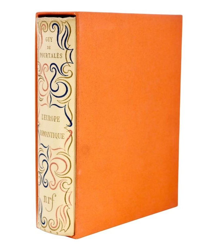 POURTALÈS (Guy de) - L’Europe romantique - BONET (Paul)