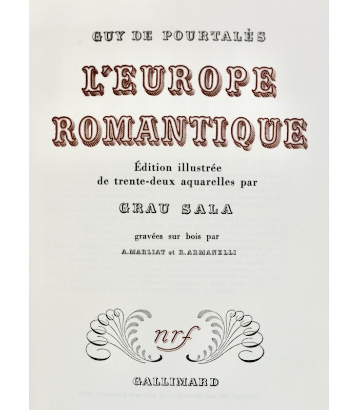 POURTALÈS (Guy de) - L’Europe romantique - BONET (Paul)