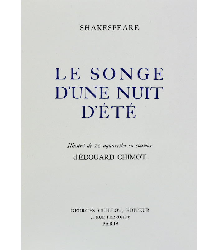 SHAKESPEARE (William) - Le Songe d'une nuit d'été - CHIMOT (Édouard)