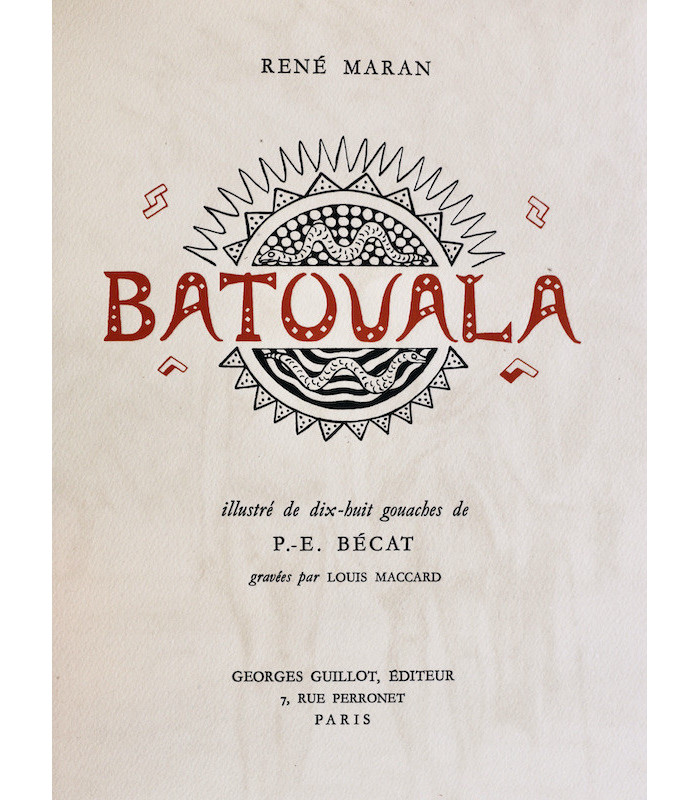 MARAN (René) - Batouala - BÉCAT (Paul-Émile)