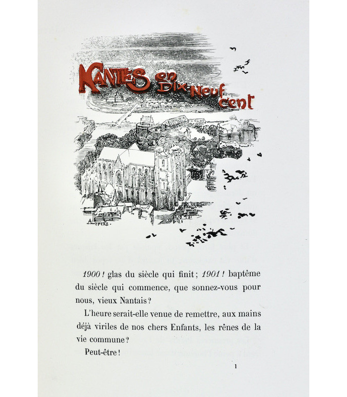 MARX (Roger) - Nantes en dix-neuf cent - LEPÈRE (Auguste)