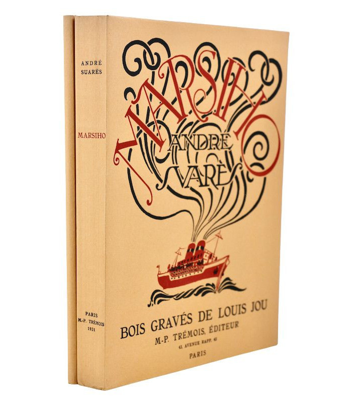 SUARÈS (André) - Marsiho - JOU (Louis)