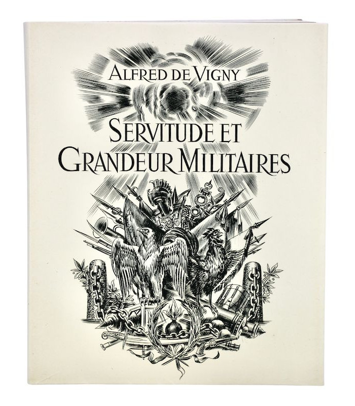 VIGNY (Alfred de) - Servitude et Grandeur militaires - DECARIS (Albert)