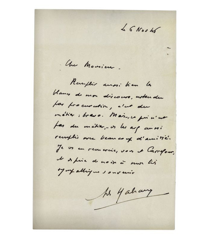 MALRAUX (André) - "Remplir aussi bien les blancs de mon discours, entendu par procuration, c’est du métier : bravo"