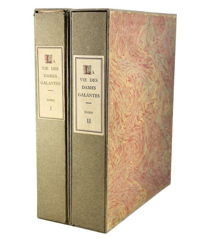 BRANTÔME - La Vie des dames galantes - MALASSIS (Edmond)