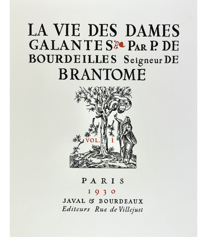 BRANTÔME - La Vie des dames galantes - MALASSIS (Edmond)