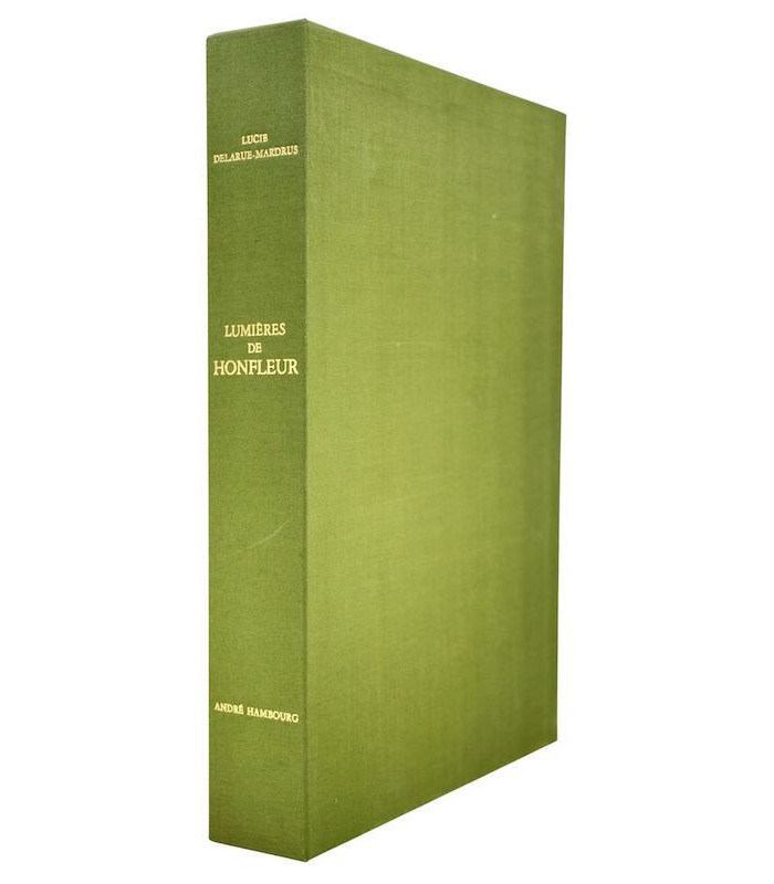 DELARUE-MARDRUS (Lucie) - Lumières de Honfleur - HAMBOURG (André)