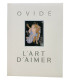 OVIDE - L’Art d’aimer - UZELAC (Milivoy)