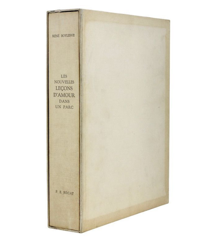 BOYLESVE (René) - Les Nouvelles Leçons d’Amour dans un Parc - BÉCAT (Paul-Émile)
