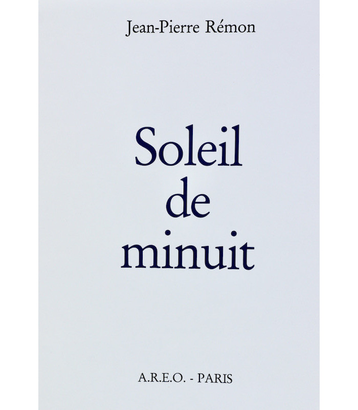 RÉMON (Jean-Pierre) - Soleil de minuit