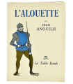 ANOUILH (Jean) - L’Alouette