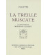 COLETTE - La Treille muscate - CLOUZOT (Marianne)
