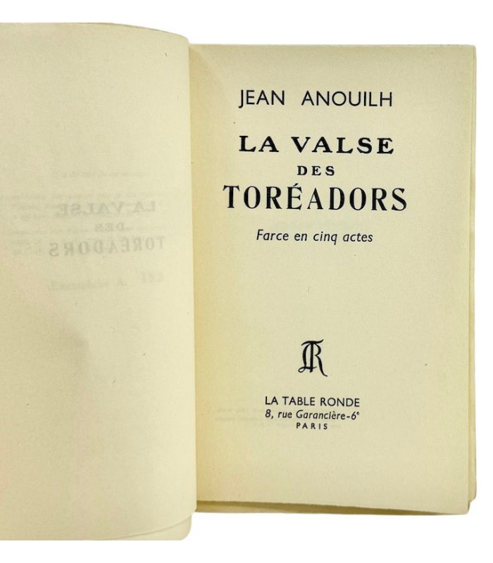 ANOUILH (Jean) - La Valse des Toréadors