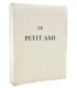 LÉAUTAUD (Paul) - Le Petit Ami - MINAUX (André)