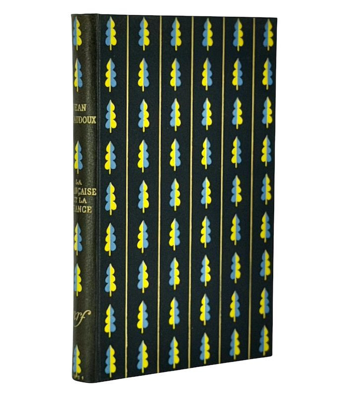 GIRAUDOUX (Jean) - La Française et la France - PRASSINOS (Mario)