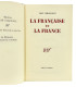 GIRAUDOUX (Jean) - La Française et la France - PRASSINOS (Mario)