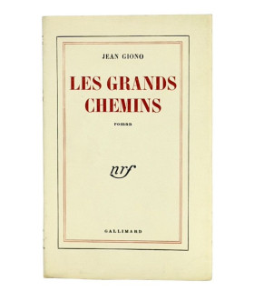 GIONO (Jean) - Les Grands Chemins