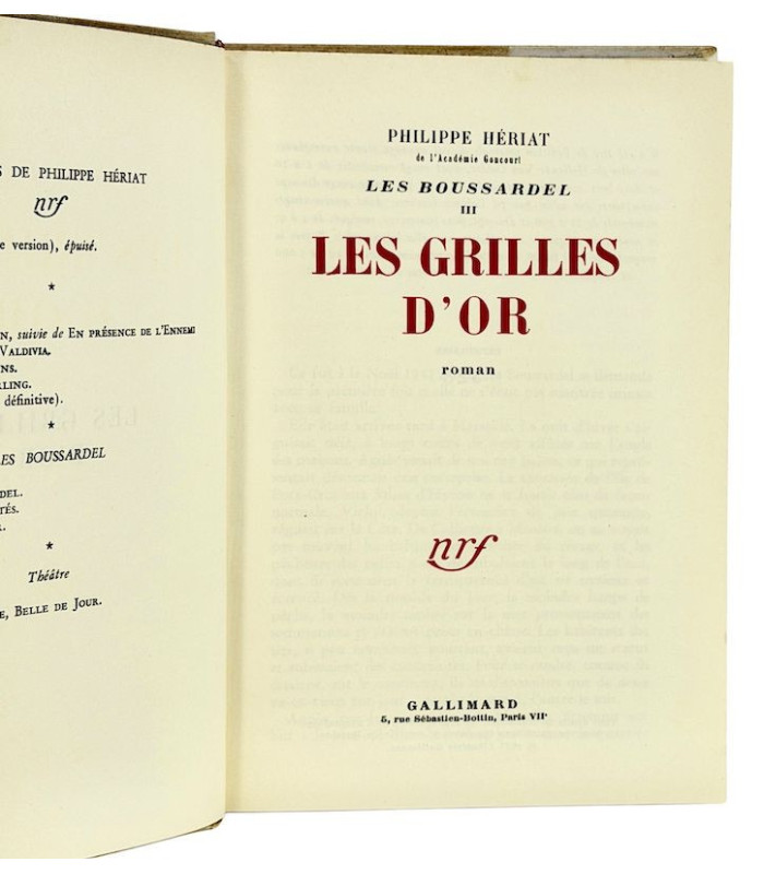 HÉRIAT (Philippe) - Les Grilles d’Or. Les Boussardel III - BONET (Paul)