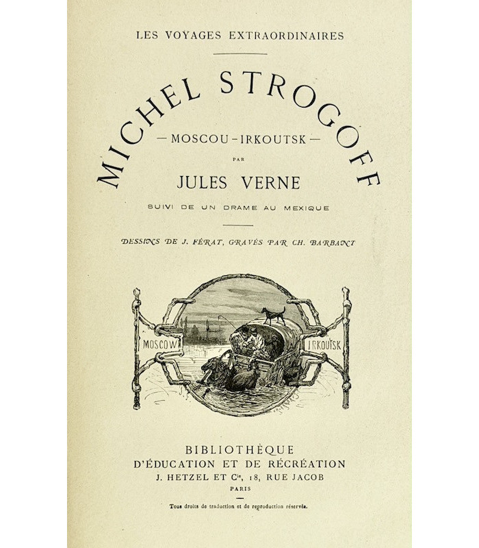 VERNE (Jules) - Michel Strogoff suivi de Un drame au Mexique - FÉRAT (J.)