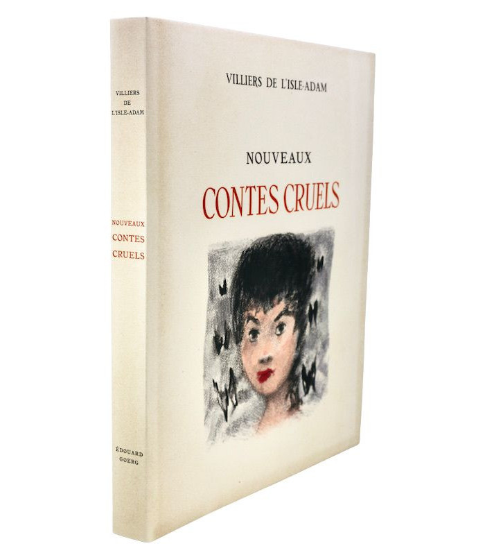 VILLIERS DE L'ISLE-ADAM (Auguste, comte de) - Nouveaux contes cruels - GOERG (Édouard)