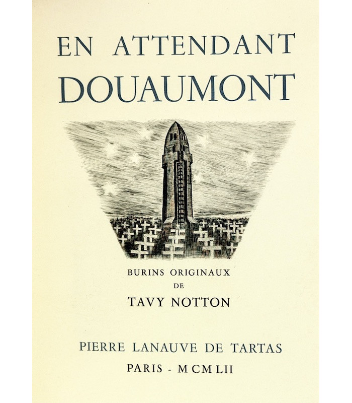 COLLECTIF - En attendant Douaumont - NOTTON (Tavy)