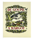 PERGAUD (Louis) - De Goupil à Margot - COLLOT (André)
