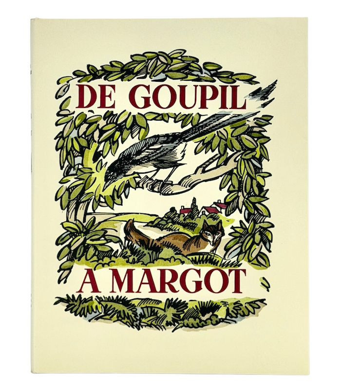PERGAUD (Louis) - De Goupil à Margot - COLLOT (André)