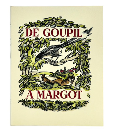 PERGAUD (Louis) - De Goupil à Margot - COLLOT (André)