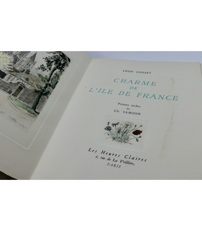 GOSSET (Léon) - Charme de l'Ile de France - SAMSON (Charles)