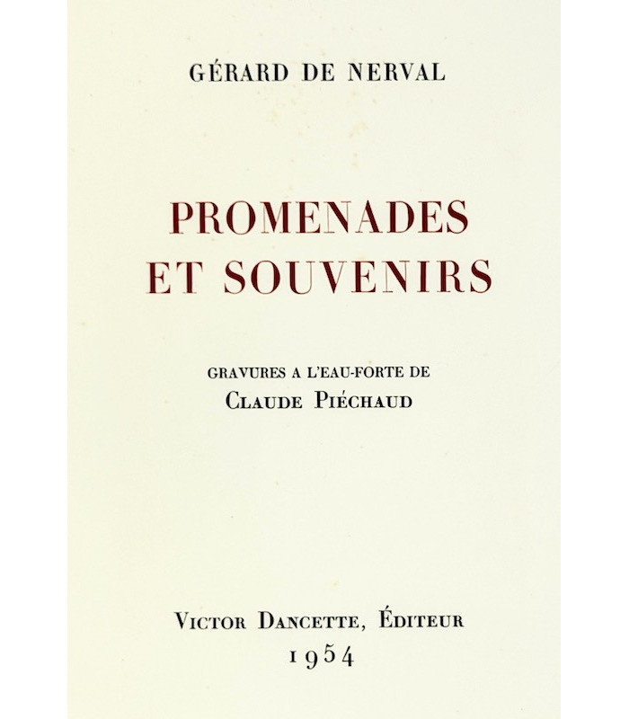 NERVAL (Gérard de) - Promenades et Souvenirs - PIÉCHAUD (Claude)