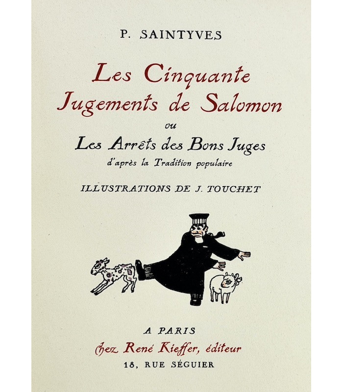 SAINTYVES (Pierre) - Les Cinquante jugements de Salomon - TOUCHET (Jacques)