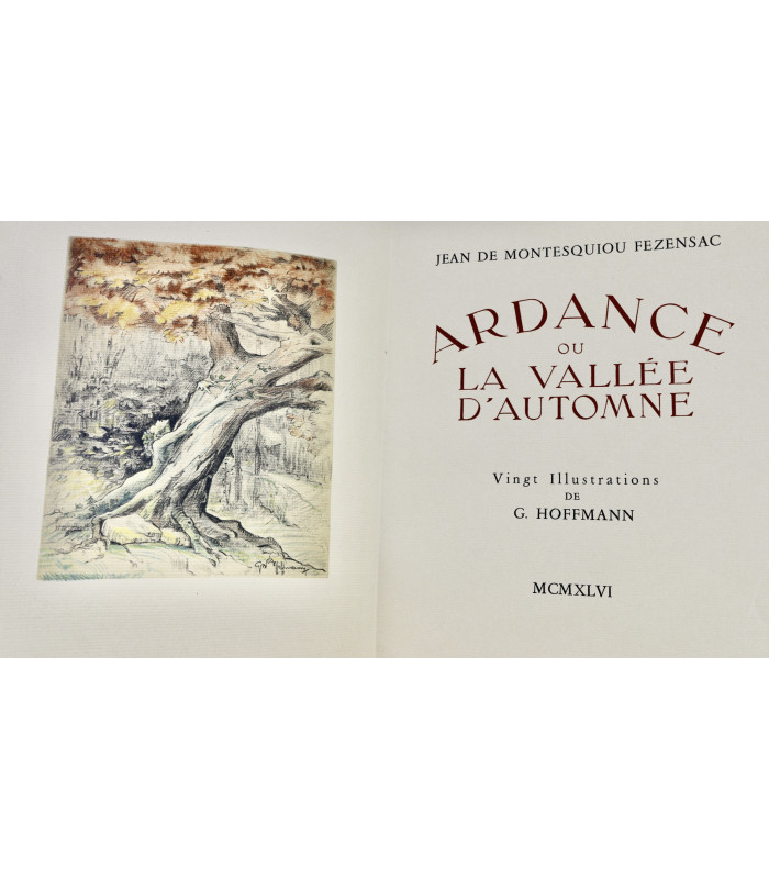 MONTESQUIOU FEZENSAC (Jean de) - Ardance ou la vallée d'automne - HOFFMANN (Gaston)