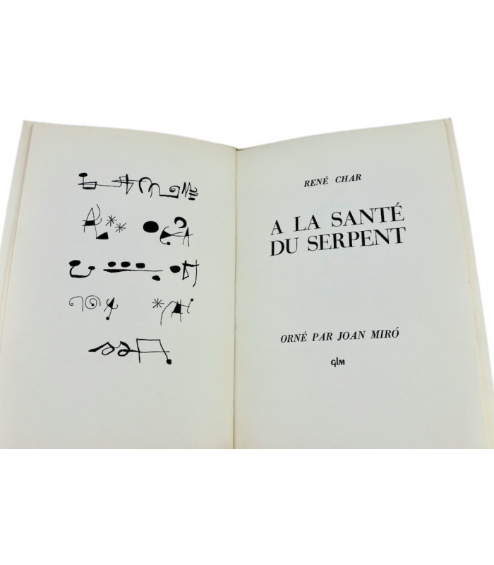 CHAR (René) - A la santé du serpent - MIRÓ (Joan)