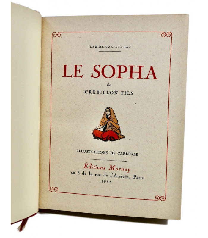 CRÉBILLON (Fils) - Le Sopha - CARLÈGLE