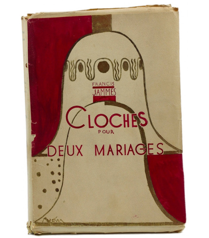 JAMMES (Francis) - Cloches pour deux mariages - BECKER (Huguette)