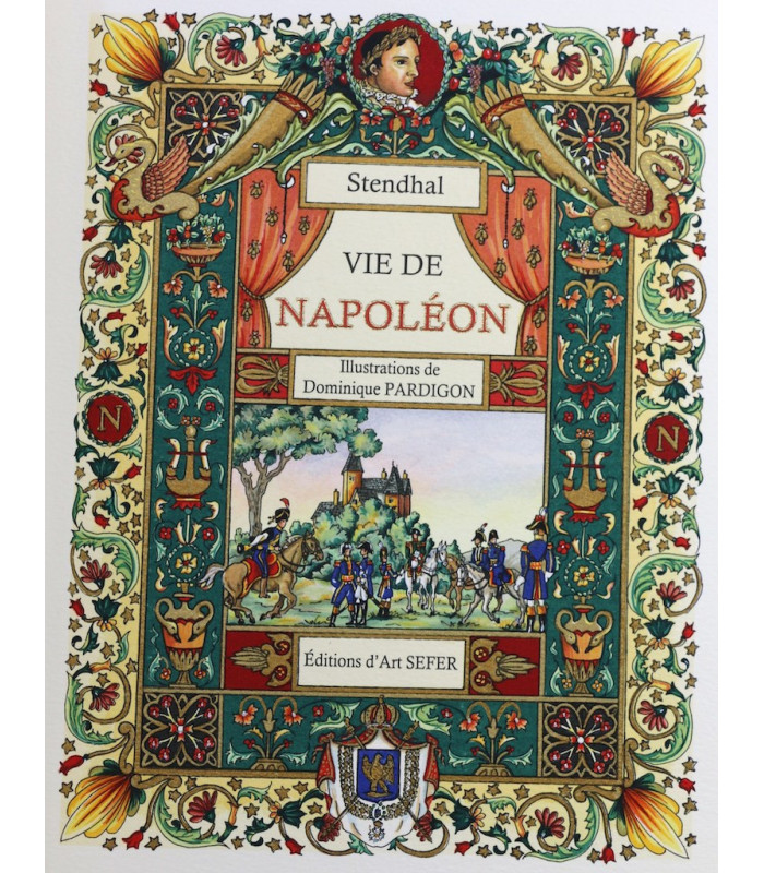 STENDHAL - Vie de Napoléon - PARDIGON (Dominique)