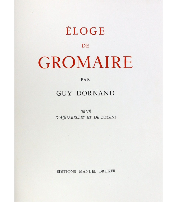 DORNAND (Guy) - Éloge de Gromaire - GROMAIRE (Marcel)