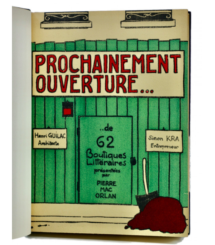 MAC ORLAN (Pierre) - Prochainement ouverture… de 62 boutiques littéraires - GUILAC (Henri)