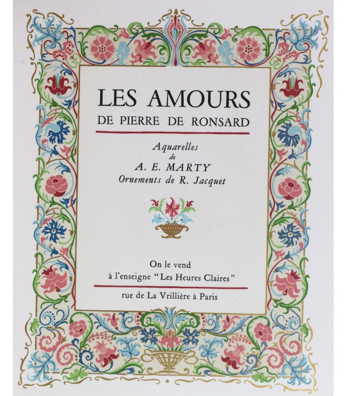 RONSARD (Pierre de) - Les Amours - MARTY (André-E.)