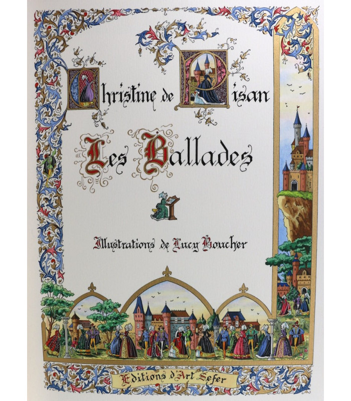 PISAN (Christine de) - Les ballades - BOUCHER (Lucy)