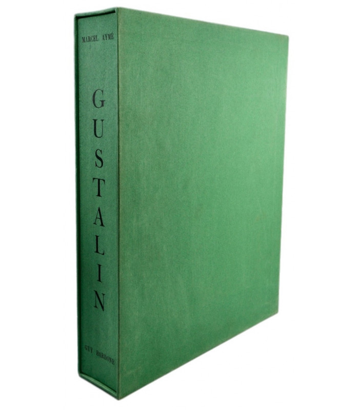 AYMÉ (Marcel) - Gustalin - BARDONE (Guy)